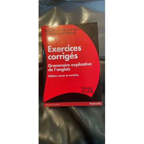 Corrigés D’Exercices La Grammaire Explicative De L’Anglais 