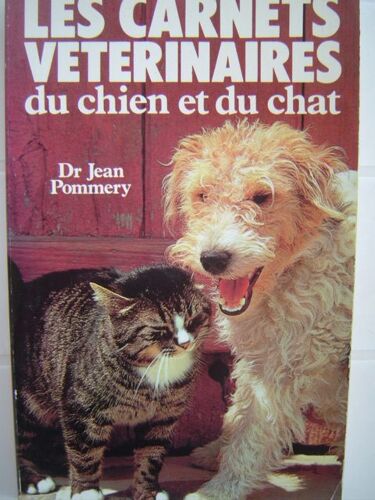 Les Carnets Vétérinaires Du Chien Et Du Chat