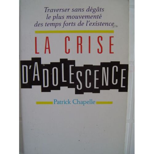 La Crise D'adolescence