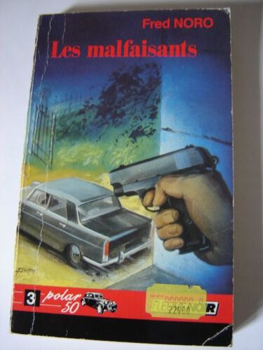 Les Malfaisants