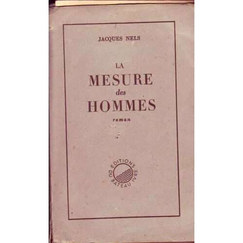 La Mesure Des Hommes