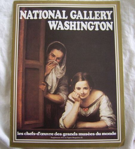 Les Chefs D'oeuvre Des Grands Musées Du Monde -  N° 3 : National Gallery Washington