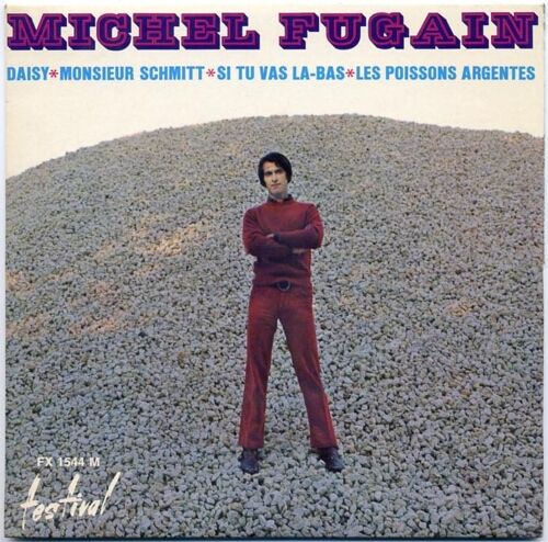 Daisy + Monsieur Schmitt + Si Tu Vas Là Bas + Les Poissons Argentés