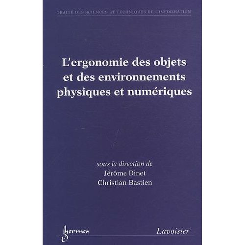 L'ergonomie Des Objets Et Des Environnements Physiques Et Numériques