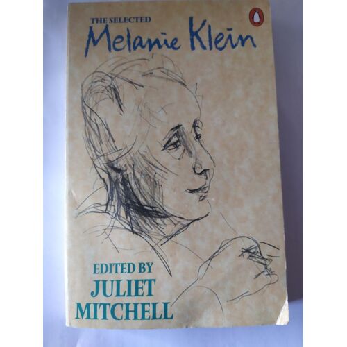 The Selected Melanie Klein