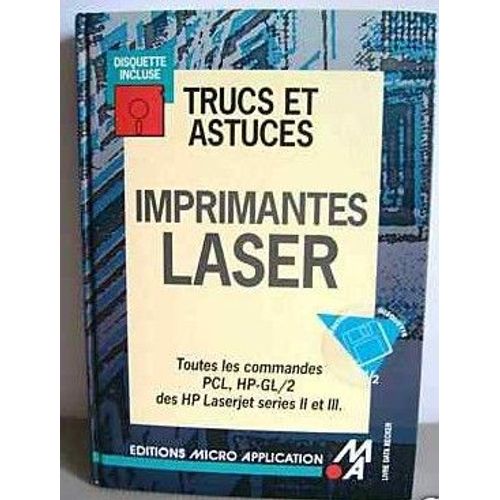 Trucs Et Astuces Imprimantes Laser