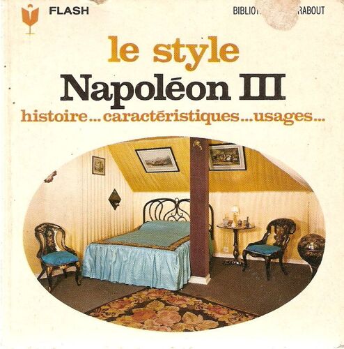 Le Style Napoleon Iii
