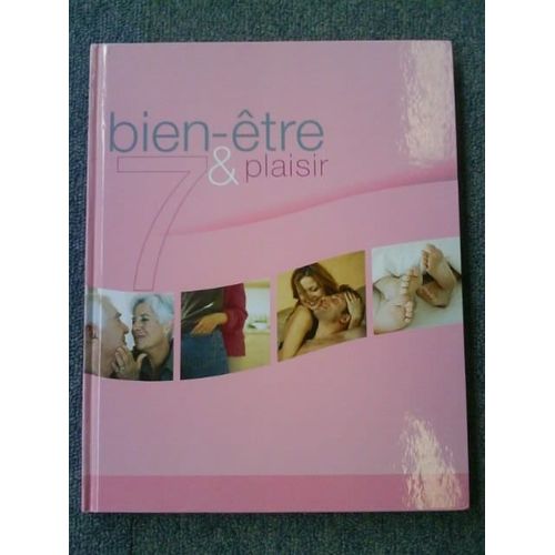 Bien-Être Et Plaisir