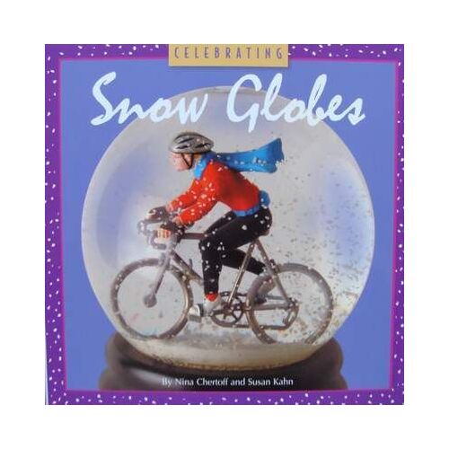 Celebrating Snow Globes Collectibles