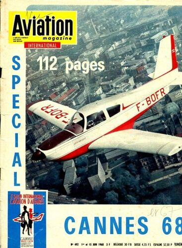Aviation Magazine International.    1er Et 15 Juin 1968.     Special Cannes 68.  N° 492 : 5è Salon International De L'aviation D'affaires