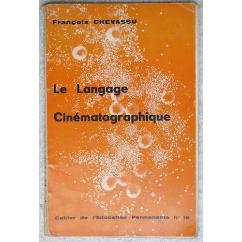 Le Langage Cinématographique N° 19.