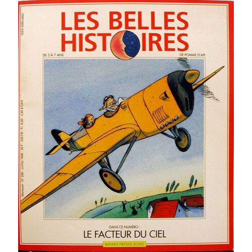 Les Belles Histoires De Pomme D'api N° 286 : Le Facteur Du Ciel