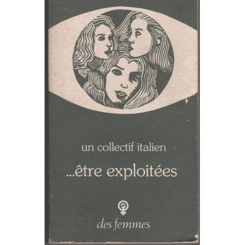 Etre Exploitees