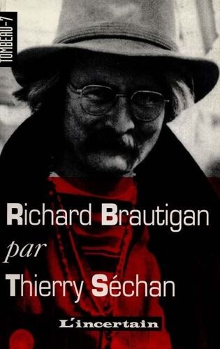 Tombeau De Richard Brautigan
