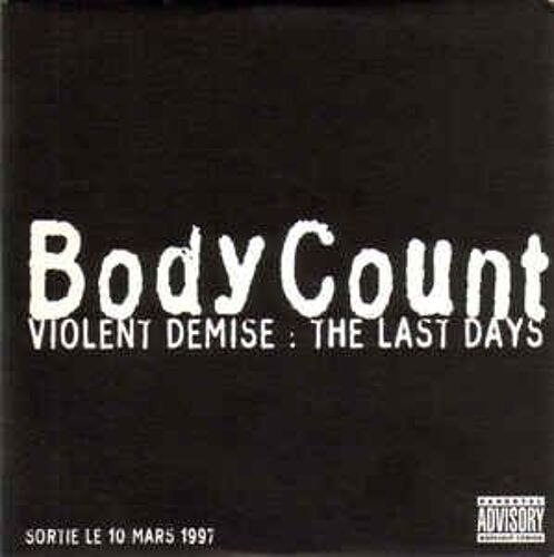 Body Count - Violent Demise : The Last Days - Rare Cd 16 Titres Cardboard Sleeve