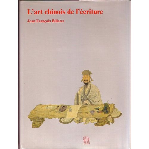 L'art Chinois De L'écriture