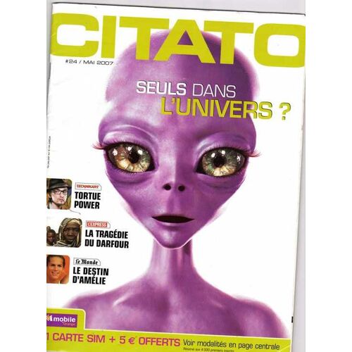 Citato  N° 24 : Seuls Dans L'univers ?