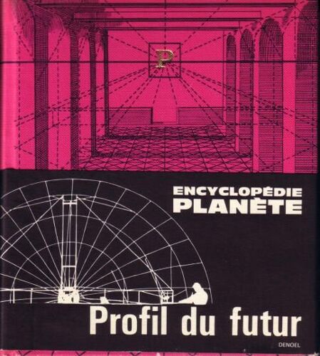 Profil Du Futur Encyclopedie Planete