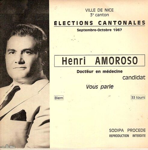 Interview - Elections Cantonales - Septembre Octobe 1967 - Ville De Nice - Docteur En Medecine