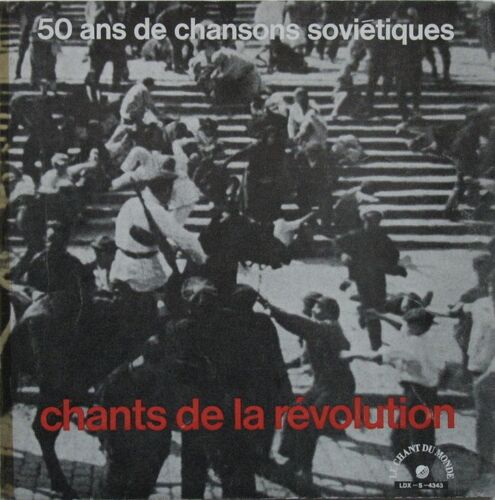 50  Ans De Chansons Soviétiques Chants De La Révolution