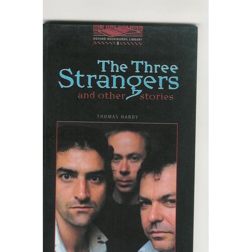 The Three Strangers And Others Stories