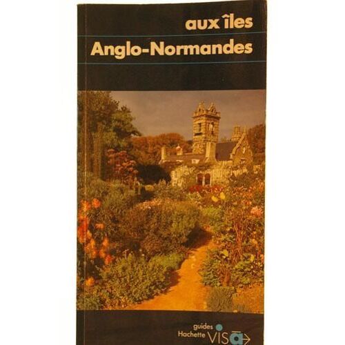 Aux Îles Anglo-Normandes