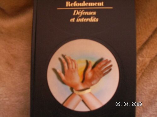 Refoulement. Defenses Et Interdits