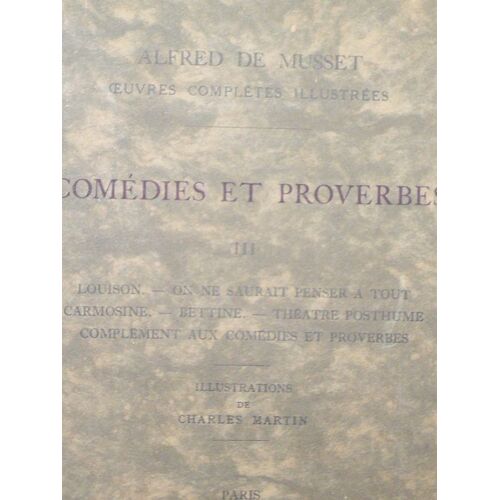 Comedies Et Proverbes. Iii