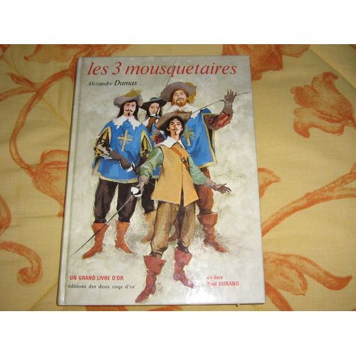 Les Trois Mousquetaires