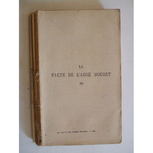 La Faute De L'abbé Mouret - Tome 3