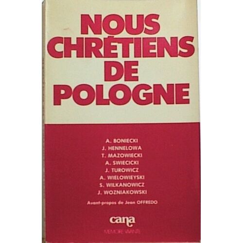Nous, Chrétiens De Pologne