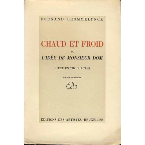 Chaud Et Froid Ou L'idée De Monsieur Dom