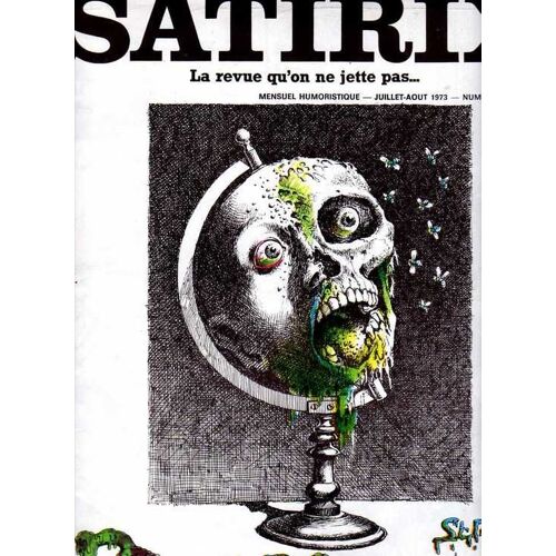 Satirix N° 22 : Pourrir En Société. Numéro Illustré Par Serre