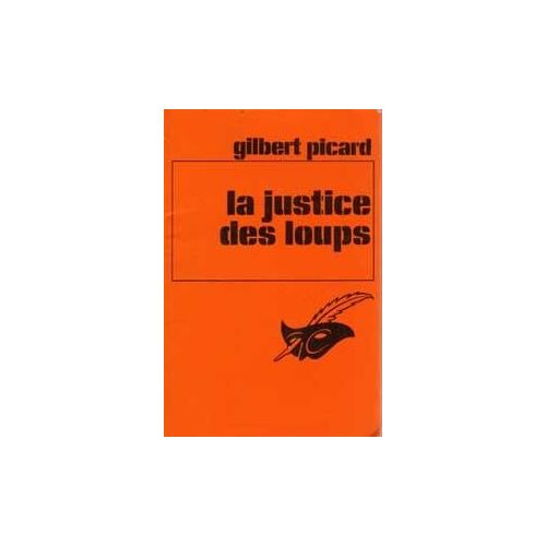 La Justice Des Loups