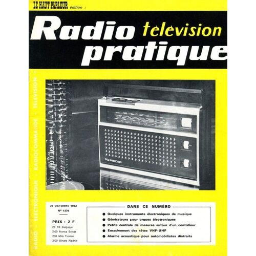 Radio Pratique  N° 1376 : Radio - Électronique - Radiocommande - Télévision