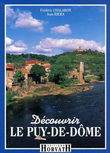 Découvrir Le Puy-De-Dôme