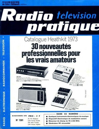 Radio Pratique  N° 1381 : Radio - Électronique - Radiocommande - Télévision