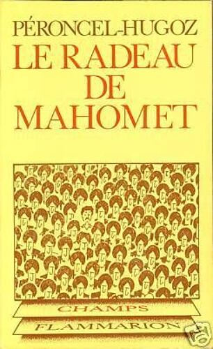 Le Radeau De Mahomet
