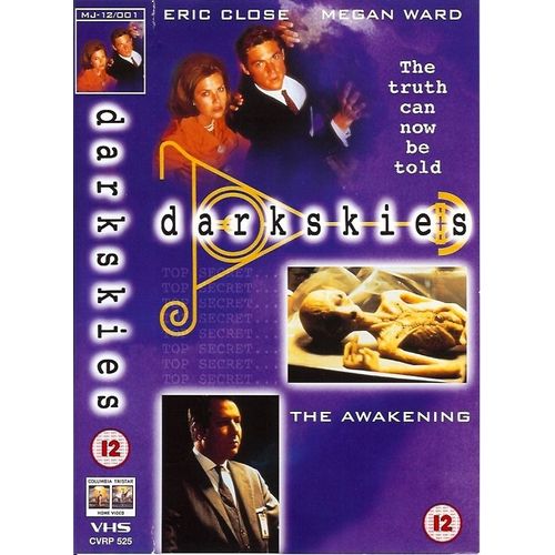 Dark Skies - The Awakening - Episodes 1 & 2