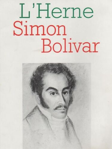 L' Herne  N° 52 : Simon Bolivar