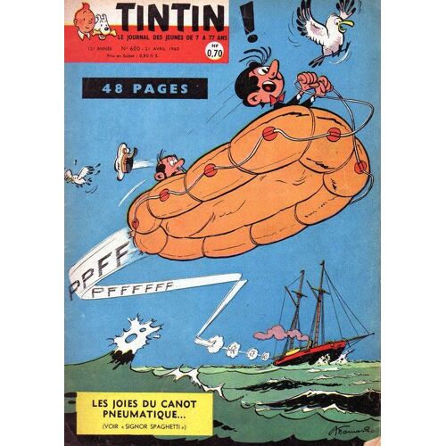 Tintin N° 600 : Les Joies Du Canot Pneumatique...