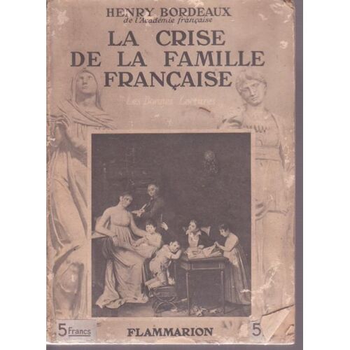 La Crise De La Famille Française