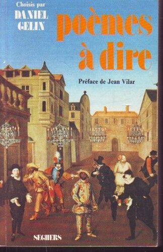 Poèmes À Dire Préface De Jean Vilar