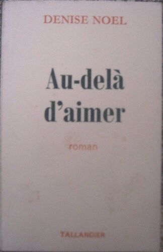 Au Dela D Aimer