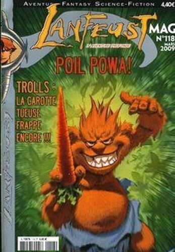 Lanfeust Mag  N° 118 : Poil Powa !!! Trolls : La Carotte Tueuse Frappe Encore !!!!