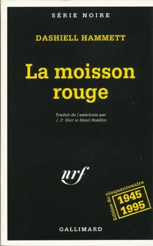 La Moisson Rouge