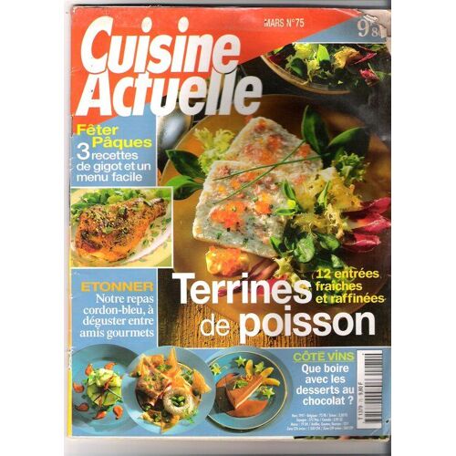 Cuisine Actuelle N° 75 Du 01/03/1997