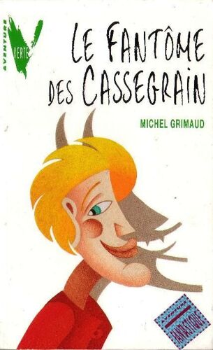 Le Fantôme Des Cassegrain