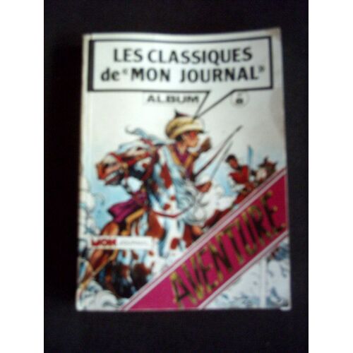 Album Les Classiques De Mon Journal  N° 8