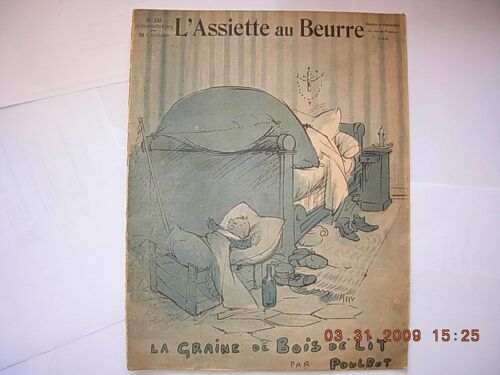 L'assiette Au Beurre Du 30 Septembre 1905  N° 235 : La Graine De Bois De Lit Par Poulbot
